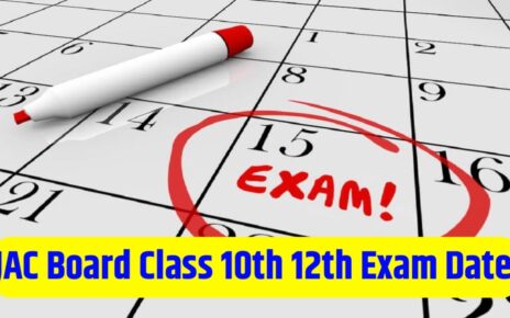 JAC Board Class 10th 12th Time Table 2025 Kab Jari Hoga